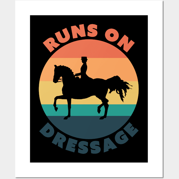 Runs on Dressage Wall Art by DPattonPD